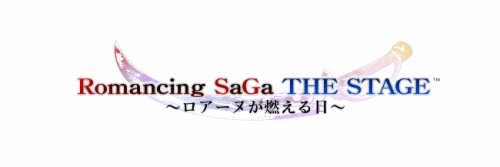 30-DELUX　SQUARE ENIX　Special Theater 「ロマンシング サガ　THE STAGE ～ロアーヌが燃…