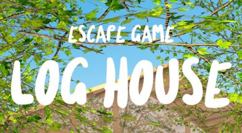 ログハウス Log House 攻略コーナー