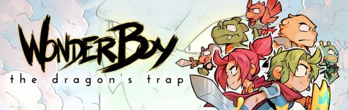 不朽の名作アクションゲームが、いまよみがえる！ 『Wonder Boy: The Dragon’s Trap』 Nin…