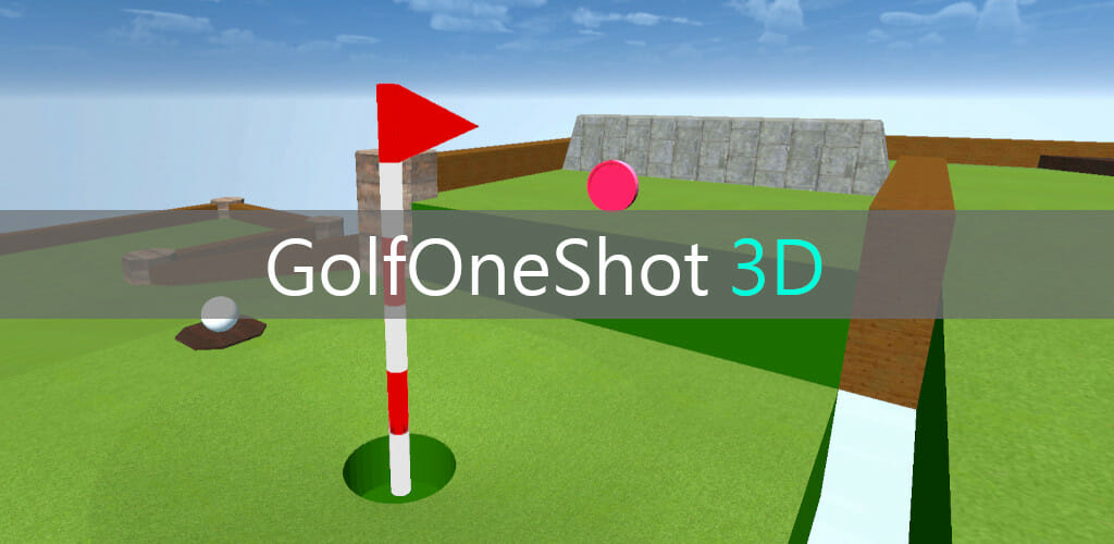 「ゴルフワンショット3D」のAndroid版が配信開始！多彩なギミックを攻略してホールインワンを目指すゴルフゲーム