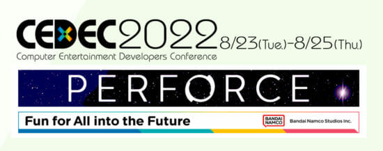 ゲーム開発者向けカンファレンス「CEDEC2022」の基調講演者、講演テーマが公開