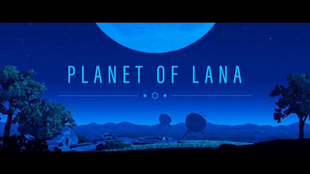 Chơi ngay đi! “Planet of Lana” hay đến mức khó tin, chất lượng quá đỉnh luôn, cực kỳ cuốn và thú vị.
