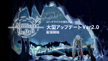 100万階層続く地底世界を堕ちていくアクションストラテジー「Million Depth」が大型アップデートを実施。ローグライク要素を強化したエンドコンテンツなど追加