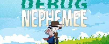 バグに侵された世界をデバッグしていくアドベンチャーゲーム「DEBUG NEPHEMEE（デバッグ・ネフェミー）」、初のデモ版が5月20日～5月27日まで期間限定で配信