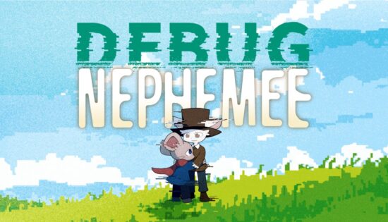 バグに侵された世界をデバッグしていくアドベンチャーゲーム「DEBUG NEPHEMEE(デバッグ・ネフェミー)」、初のデモ版が5月20日~5月27日まで期間限定で配信