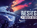 物理演算サンドボックスゲーム「Besiege」、大型拡張コンテンツ「The Broken Beyond」を配信開始