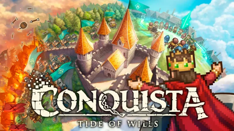 市民一人ひとりの”意志”が積み重なるコロニーシム「CONQUISTA: Tide of Wills」が発表。2027年夏にSteam向けに発売