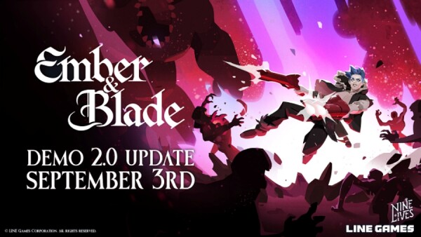 LINE Games、『Ember and Blade』デモ版2.0の公開&Xboxでの発売決定！