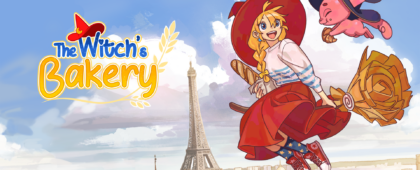 パリの人々の心を癒す魔法のベーカリーアドベンチャーRPG「The Witch’s Bakery」が発売開始